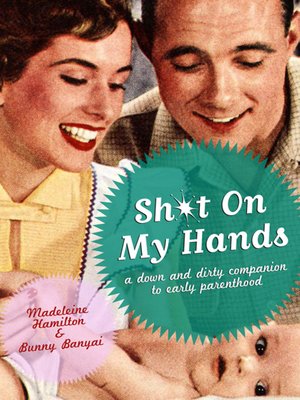 cover image of Sh*t On My Hands